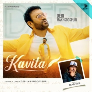 Kavita - Debi Makhsoospuri - Mad Mix