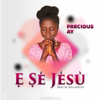 E Se Jesu lyrics | Boomplay Music