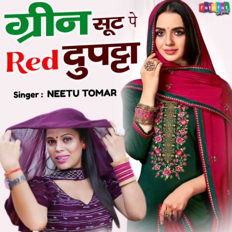 Green Suit Pe Red Dupatta | Boomplay Music