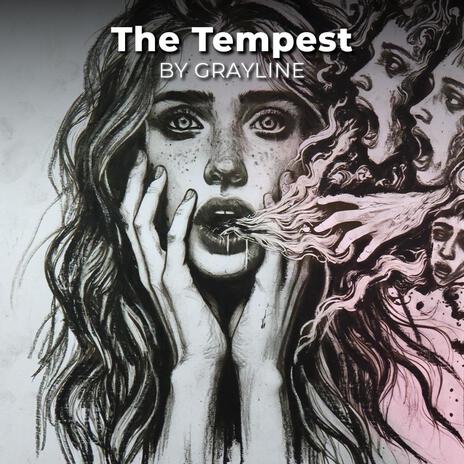 The Tempest | Boomplay Music