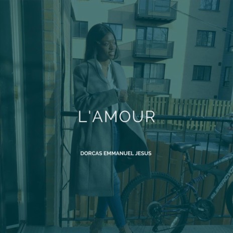 L'Amour | Boomplay Music