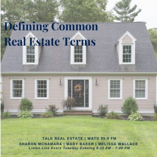 Defining Common Real Estate Terms