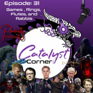 Episode 31: Games, Rings, Flutes, and Rabbis