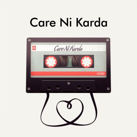 Care Ni Karda ft. Sunil Mastie | Boomplay Music