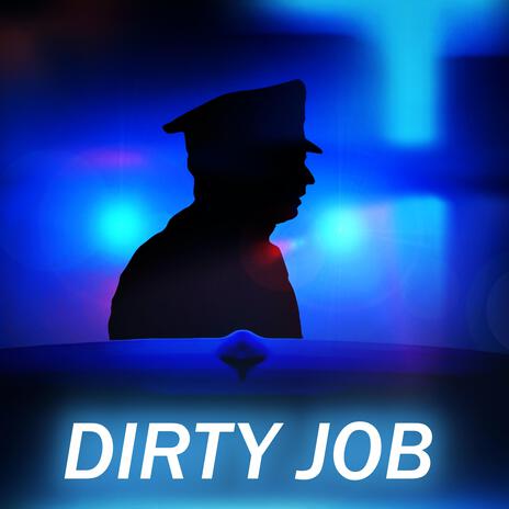 Dirty Job ft. Skeng & 6t6 | Boomplay Music