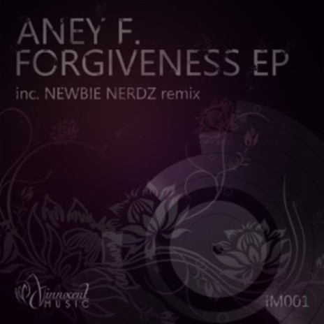 Forgiveness (Newbie Nerdz Remix)