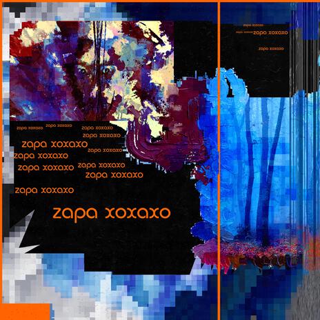 zapa xoxaxo | Boomplay Music