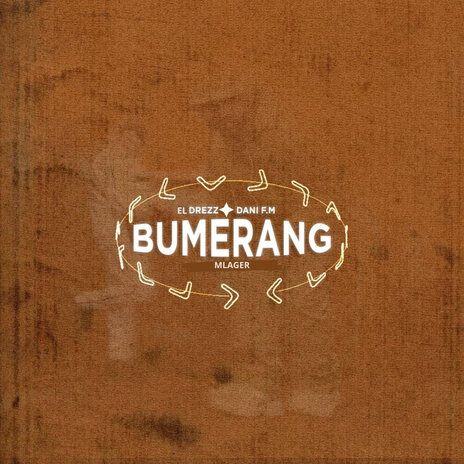 Bumerang ft. mlager & Dani F.M | Boomplay Music