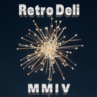 Retro Deli MMIV