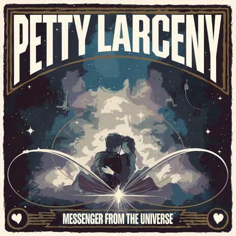 Petty Larceny | Boomplay Music