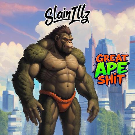 Great Ape Shit | Boomplay Music