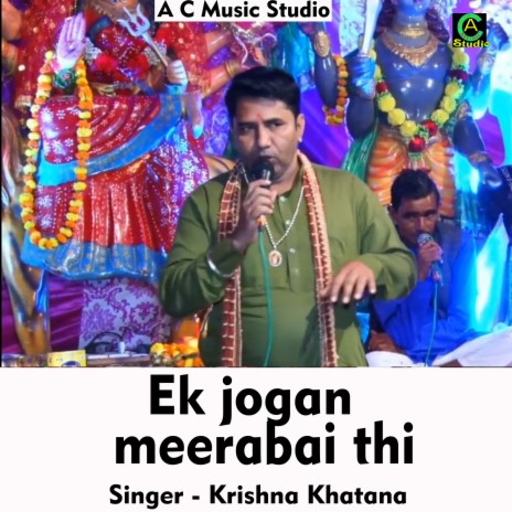 Ek jogan Meera bai thi (Hindi Song)