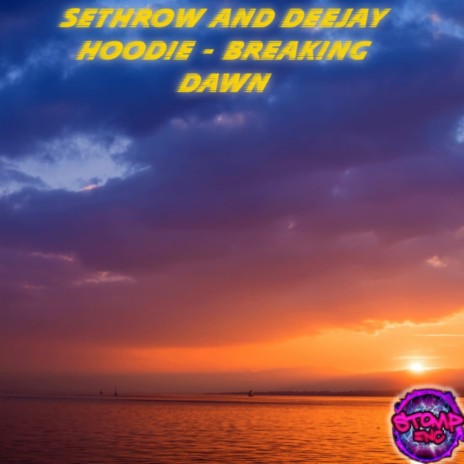 Breaking Dawn (Original Mix) ft. Deejay Hoodie