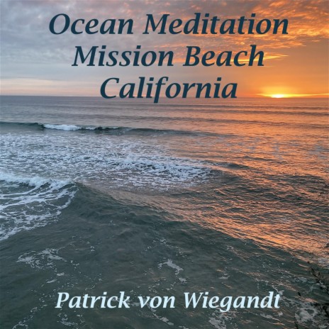 Ocean Meditation Mission Beach California | Boomplay Music