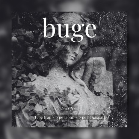 Buge | Boomplay Music