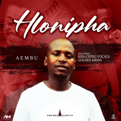 Hlonipha ft. Kha Ching Vocals & Golden Krish | Boomplay Music