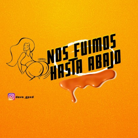 NOS FUIMOS HASTA ABAJO (Radio Edit) | Boomplay Music