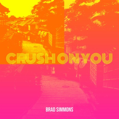 Crush on You | Boomplay Music