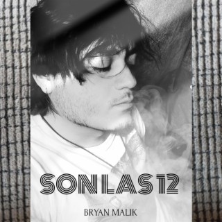 Son las 12 lyrics | Boomplay Music