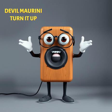 Turn it up (Original Mix) | Boomplay Music