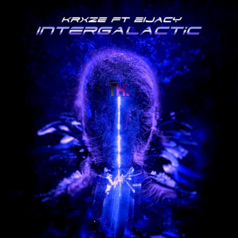 Intergalactic ft. 21Jacy | Boomplay Music