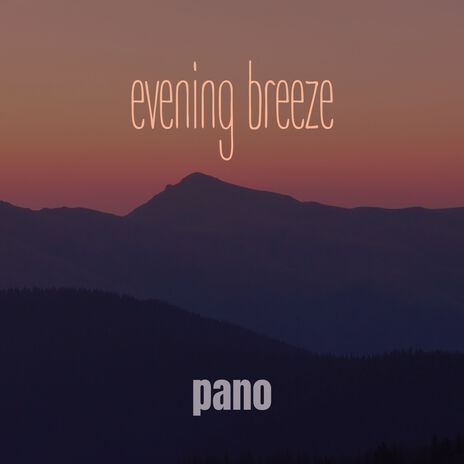 Evening Breeze | Boomplay Music