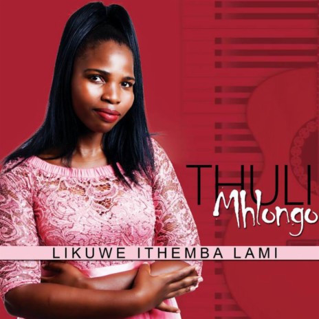 Likuwe Ithemba Lami | Boomplay Music