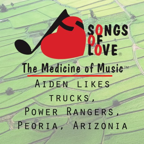 Aiden Likes Trucks, Power Rangers, Peoria, Arizonia | Boomplay Music