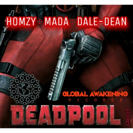 Deadpool (Radio Edit) ft. MaDa & Dale Dean | Boomplay Music