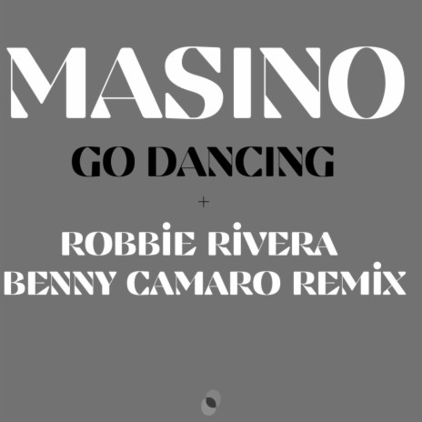 Go Dancing (Original Mix) | Boomplay Music