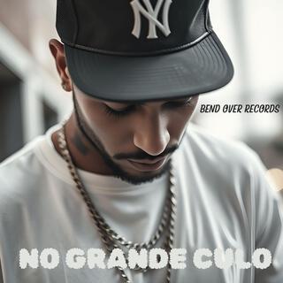 No Grande Culo