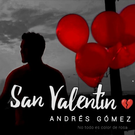 San Valentín | Boomplay Music