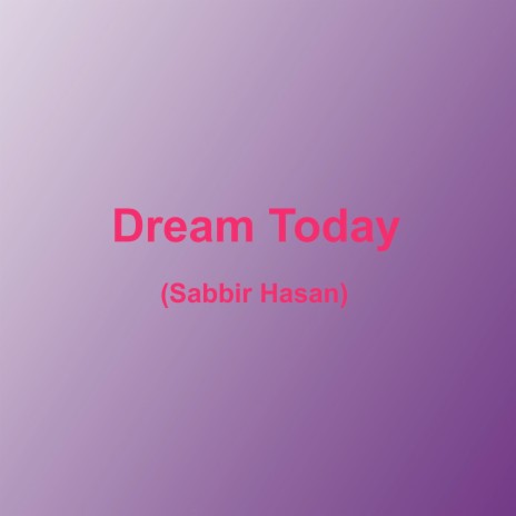 Dream Today