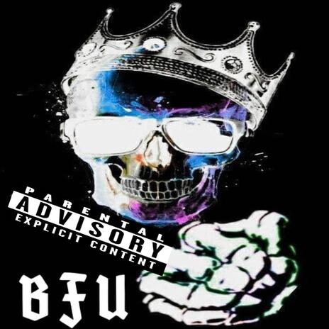 BFU 2 ft. Na Da & Zitro | Boomplay Music