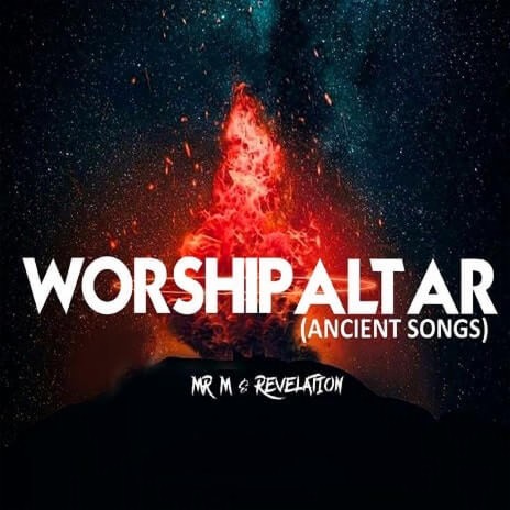 Worship Altar (Ancient Songs) | Boomplay Music