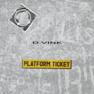 Platform Ticket