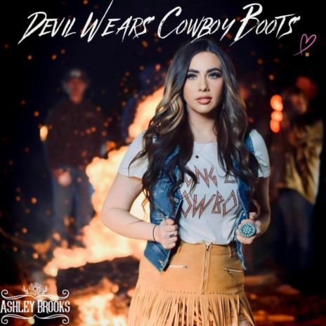 DEVIL WEARS COWBOY BOOTS | Boomplay Music