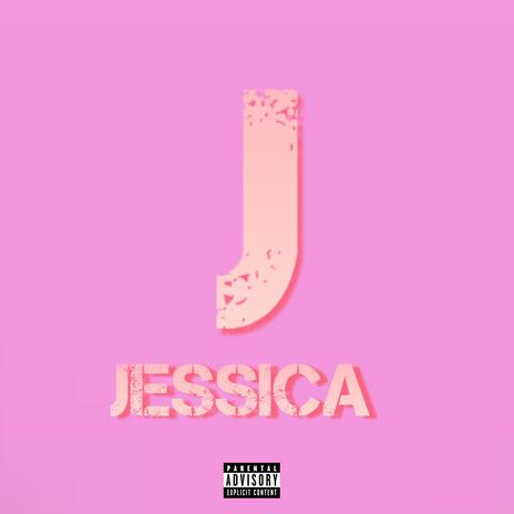 JESSICA | Boomplay Music