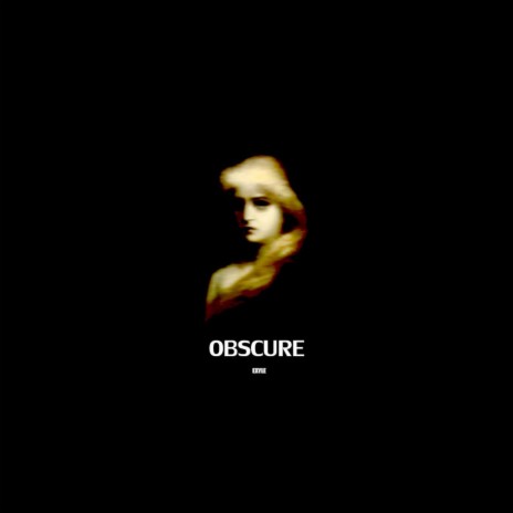 Obscure | Boomplay Music