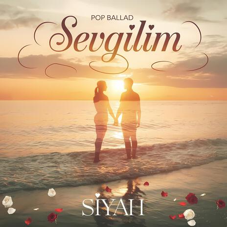 SEVGİLİM | Boomplay Music