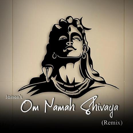 Om Namah Shivaya (Remix) | Boomplay Music