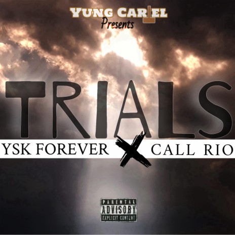 Trials ft. Call-Rio | Boomplay Music