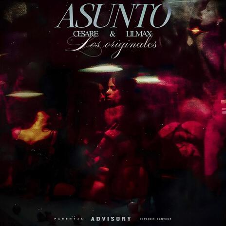 ASUNTO ft. Lil Max & Icykolin | Boomplay Music