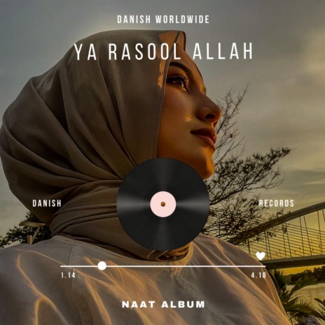 Ya Rasool Allah (feat. Sonu Worldwide) | Boomplay Music