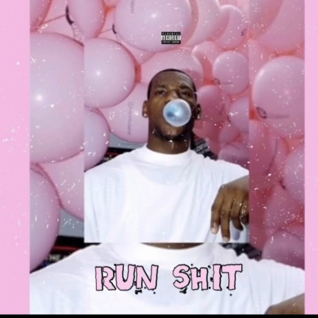 Run Shit | Boomplay Music