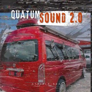 Quantum Sound 2.0