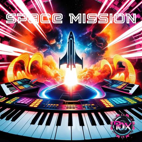 Space Mission | Boomplay Music