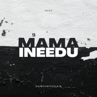 MAMA iNEEDu