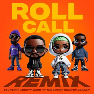 Roll Call Remix