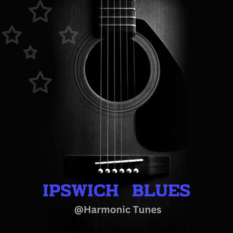 Ipswich Blues | Boomplay Music